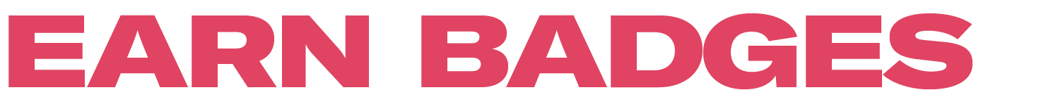 earn badges